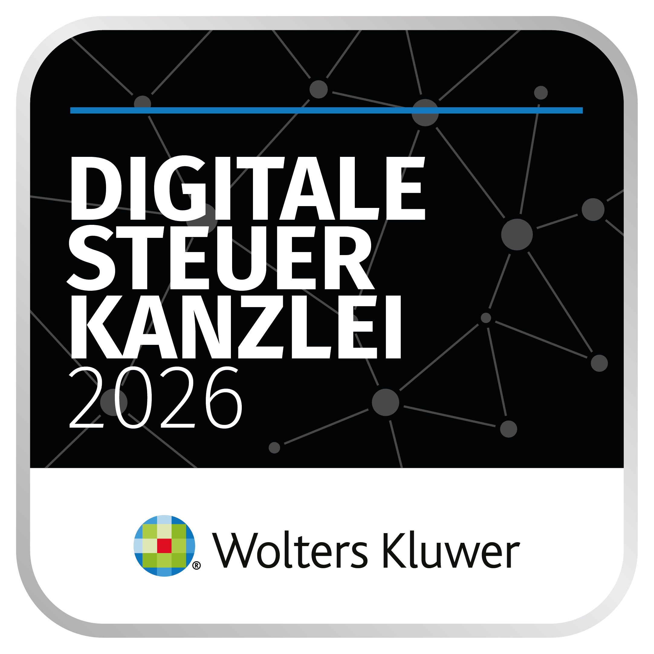 Auszeichnung Digitale Steuerkanzlei 2026, verliehen von Wolters Kluwer